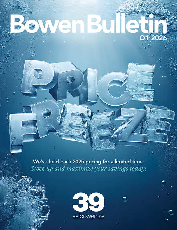 Bowen Bulletin Q1 2026 Price Freeze Edition